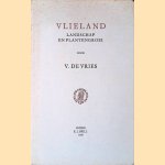 Vlieland: landschap en plantengroei
V. de Vries
€ 8,00 Vlieland: landschap en plantengroei
V. de Vries
€ 8,00