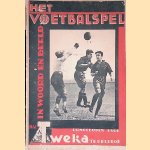 Het voetbalspel in woord en beeld: voor spelers en kijkers
N.V. Tweka
€ 9,00