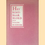 Het kostbaar bloed
Willem de Mérode
€ 9,00 Het kostbaar bloed
Willem de Mérode
€ 9,00