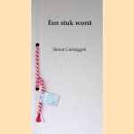 Een stuk worst door Simon Carmiggelt