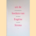 Uit de boeken van Eugene Strens: De verzameling Strens in het Museum van het Boek
H.J.P.C. van - en anderen Buul
€ 5,00 Uit de boeken van Eugene Strens: De verzameling Strens in het Museum van het Boek
H.J.P.C. van - en anderen Buul
€ 5,00