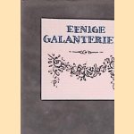 Eenige galanterieën (3 boekjes in boxje)
Pieter Nieuwland e.a.
€ 20,00 Eenige galanterieën (3 boekjes in boxje)
Pieter Nieuwland e.a.
€ 20,00