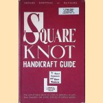 Square knot handicraft guide
Raoul Graumont e.a.
€ 10,00