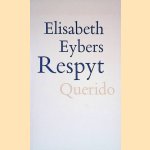 Respyt
Elisabeth Eybers
€ 10,00 Respyt
Elisabeth Eybers
€ 10,00