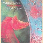 Myternas Vatten = Water of Myth: en installation af form, lyd og lys af Kjell Engman = an installation of shape, sounds and light by Kjell Engman *SIGNED*
Charlotte Sahl-Madsen e.a.
€ 30,00 Myternas Vatten = Water of Myth: en installation af form, lyd og lys af Kjell Engman = an installation of shape, sounds and light by Kjell Engman *SIGNED*
Charlotte Sahl-Madsen e.a.
€ 30,00