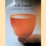 A.D. Copier: glasontwerper, glaskunstenaar
Reino Liefkes
€ 15,00 A.D. Copier: glasontwerper, glaskunstenaar
Reino Liefkes
€ 15,00