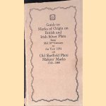 Guide to Marks of Origin on British and Irish Silver Plate from Mid 16th Century to Year 1973 and Old Sheffield Plate Makers' Marks 1743-1860
Frederick Bradbury
€ 6,00