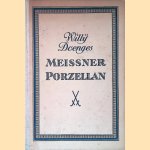Meissner Porzellan: seine Geschichte und Künstlerische Entwicklung
Willy Doenges
€ 10,00 Meissner Porzellan: seine Geschichte und Künstlerische Entwicklung
Willy Doenges
€ 10,00