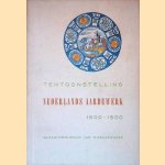Tentoonstelling Nederlands aardewerk 1500-1800
Gemeentemuseum van 's-Gravenhage
€ 10,00 Tentoonstelling Nederlands aardewerk 1500-1800
Gemeentemuseum van 's-Gravenhage
€ 10,00