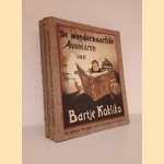 De wonderbaarlijke avonturen van Bartje Kokliko (3 delen)
Johan Fabricius
€ 10,00 De wonderbaarlijke avonturen van Bartje Kokliko (3 delen)
Johan Fabricius
€ 10,00