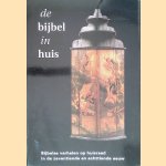 De bijbel in huis: bijbelse verhalen op huisraad in de zeventiende en achttiende eeuw
T.G. Kootte
€ 6,00