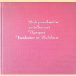 Oude prentkaarten vertellen over Nunspeet, Vierhouten en Hulshorst
E.M. van Marle
€ 7,50 Oude prentkaarten vertellen over Nunspeet, Vierhouten en Hulshorst
E.M. van Marle
€ 7,50