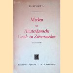 Merken van Amsterdamsche Goud- en Zilversmeden
Elias Boet Jr.
€ 30,00