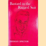 Bastard in the Ragged Suit: Writings of, with Drawings By Herman Spector *SIGNED*
Bud Johns e.a.
€ 20,00 Bastard in the Ragged Suit: Writings of, with Drawings By Herman Spector *SIGNED*
Bud Johns e.a.
€ 20,00
