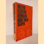 Nooit meer slapen *EERSTE DRUK*
Willem Frederik Hermans
€ 450,00