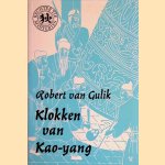 Klokken van Kao-yang
Robert van Gulik
€ 8,00 Klokken van Kao-yang
Robert van Gulik
€ 8,00