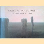 Zoekend naar het licht door Willem G. van de Hulst