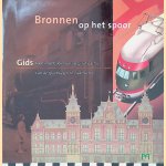 Bronnen op het spoor: Gids voor onderzoek naar de geschiedenis van de spoorwegen in Nederland
W. van den - en anderen Broeke
€ 8,00
