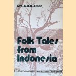 Folk Tales from Indonesia
Dra. S.D.B. Aman
€ 12,50