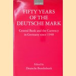 Fifty Years of the Deutsche Mark: Central Bank and the Currency in Germany Since 1948
Ernst - and others Baltensperger
€ 30,00