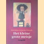 Het kleine grote meisje
Uri Orlev e.a.
€ 6,00 Het kleine grote meisje
Uri Orlev e.a.
€ 6,00
