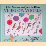Vlieg op, vogels!
John Yeoman e.a.
€ 8,00 Vlieg op, vogels!
John Yeoman e.a.
€ 8,00