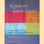 Kruidenier aan de Amstel: De Amsterdamse Hortus volgens Johannes Snippendaal (1646)
Ferry Bouman e.a.
€ 10,00 Kruidenier aan de Amstel: De Amsterdamse Hortus volgens Johannes Snippendaal (1646)
Ferry Bouman e.a.
€ 10,00