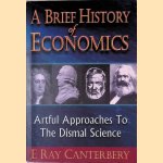 A Brief History Of Economics: Artful Approaches To The Dismal Science
E. Ray Canterbery
€ 10,00 A Brief History Of Economics: Artful Approaches To The Dismal Science
E. Ray Canterbery
€ 10,00