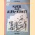 Kuifje en de Alfa-Kunst: het onvoltooide avontuur van Kuifje door Hergé