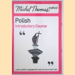 Michel Thomas Method: Polish Introductory Course
Michel Thomas
€ 10,00 Michel Thomas Method: Polish Introductory Course
Michel Thomas
€ 10,00