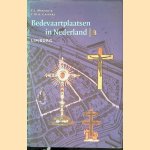 Bedevaartplaatsen in Nederland. Deel 3: Provincie Limburg
P.J. Margry e.a.
€ 15,00 Bedevaartplaatsen in Nederland. Deel 3: Provincie Limburg
P.J. Margry e.a.
€ 15,00