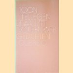Aanzet tot een web: gedichten
Toon Tellegen
€ 8,00 Aanzet tot een web: gedichten
Toon Tellegen
€ 8,00