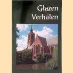 Glazen Verhalen: de Grote Kerk te De Rijp
Nelly de Goede e.a.
€ 10,00 Glazen Verhalen: de Grote Kerk te De Rijp
Nelly de Goede e.a.
€ 10,00