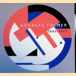 Georges Folmer 1895-1977: A Retrospective door Serge Lemoine e.a.
