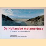 De Hollandse metamorfose (voorheen het poldermodel)
H.J. A. Hofland
€ 6,00 De Hollandse metamorfose (voorheen het poldermodel)
H.J. A. Hofland
€ 6,00