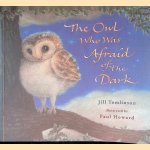 The Owl who was Afraid of the Dark
Jill Tomlinson
€ 6,00 The Owl who was Afraid of the Dark
Jill Tomlinson
€ 6,00