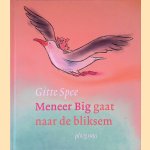 Meneer Big gaat naar de bliksem
Gitte Spee
€ 8,00 Meneer Big gaat naar de bliksem
Gitte Spee
€ 8,00