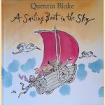 A Sailing Boat in the Sky
Quentin Blake
€ 15,00