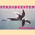 Stadsbeesten = Urban animals
Maartje Jaquet
€ 10,00 Stadsbeesten = Urban animals
Maartje Jaquet
€ 10,00