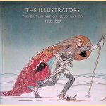 The Illustrators: The British Art of Illustration 1800-2007
Fiona Nickerson
€ 20,00