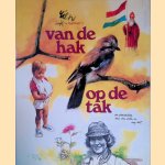 Van de hak op de tak
Rien Poortvliet
€ 10,00 Van de hak op de tak
Rien Poortvliet
€ 10,00