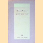 Als stromend water
Marguerite Yourcenar
€ 8,00 Als stromend water
Marguerite Yourcenar
€ 8,00