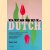 Dubbel Dutch: praktische handleiding voor anderstaligen die Nederlands leren, met vele voorbeelden en vergelijkingen door Kevin Cook