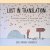 Lost in Translation: An Illustrated Compendium of Untranslatable Words from Around the World
Ella Frances Sanders
€ 8,00
