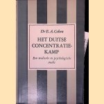 Het Duitse concentratiekamp: een medische en psychologische studie
E.A. Cohen
€ 10,00 Het Duitse concentratiekamp: een medische en psychologische studie
E.A. Cohen
€ 10,00