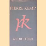 Gedichten: een bloemlezing uit zijn kleine liederen
Pierre Kemp
€ 10,00