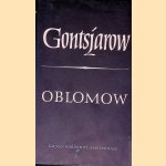 Oblomow: roman in vier delen
I.A. Gontsjarow
€ 10,00 Oblomow: roman in vier delen
I.A. Gontsjarow
€ 10,00