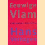 Eeuwige Vlam: verzamelde gedichten 1958-2003
Hans Verhagen
€ 9,00 Eeuwige Vlam: verzamelde gedichten 1958-2003
Hans Verhagen
€ 9,00