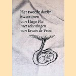Het tweede dozijn kwatrijnen *GESIGNEERD*
Hugo Pos e.a.
€ 15,00 Het tweede dozijn kwatrijnen *GESIGNEERD*
Hugo Pos e.a.
€ 15,00