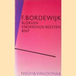 Blokken; Knorrende beesten; Bint
F. Bordewijk
€ 8,00 Blokken; Knorrende beesten; Bint
F. Bordewijk
€ 8,00
